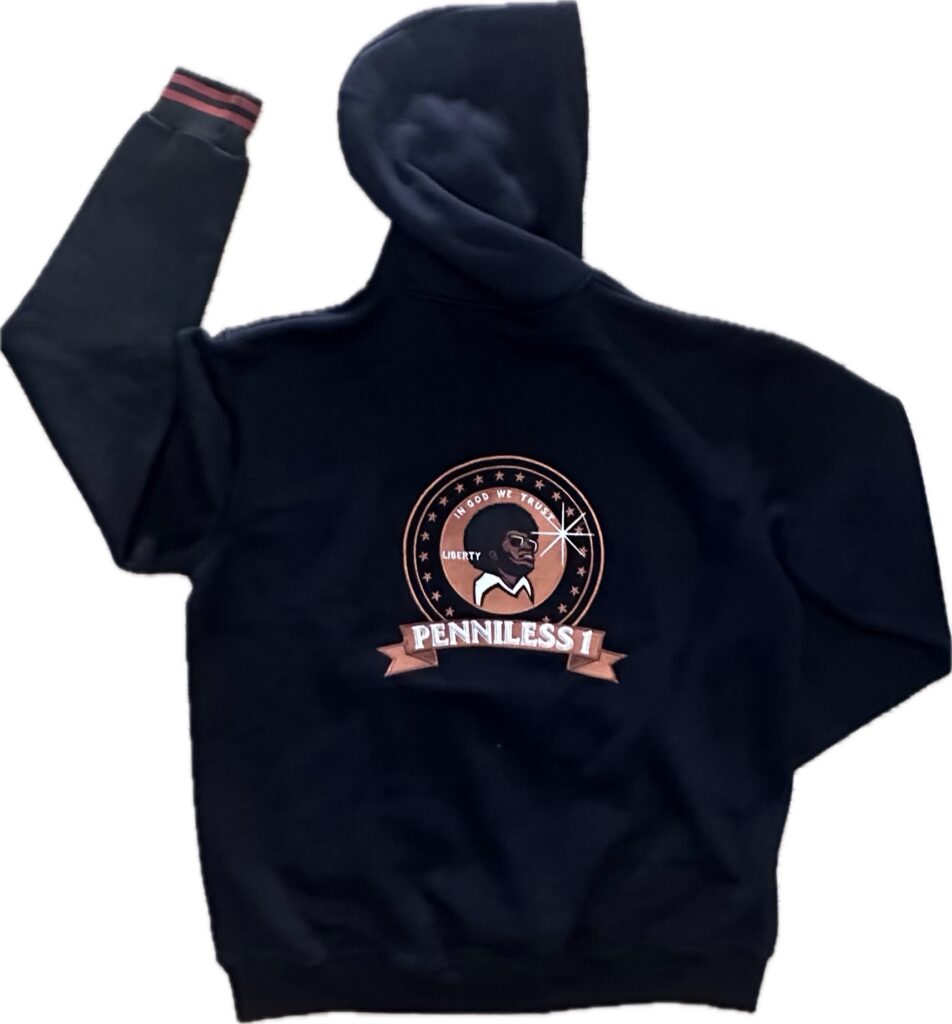 Penniless One Hoodie